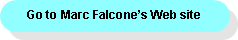 Go to Marc Falcones Web site
